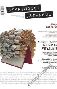 Çevrimdışı İstanbul - Üç Aylık Edebiyat Dergisi - Birlikte ve Yalnız - Sayı: 11