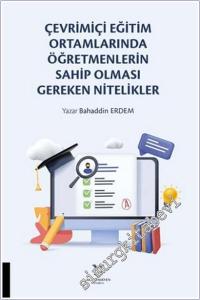 Çevrimiçi Eğitim Ortamlarında Öğretmenlerin Sahip Olması Gereken Nitelikler -        2025