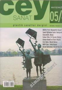 Cey Sanat Plastik Sanatlar Dergisi - Sayı: 4    2  Mayıs - Haziran