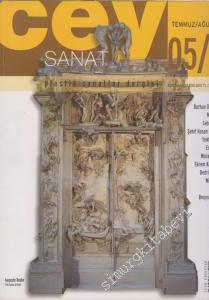 Cey Sanat Plastik Sanatlar Dergisi - Sayı: 5    2  Temmuz - Ağustos