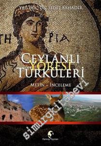 Ceylanlı Yöresi Türküleri -