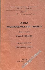 Ceza Muhakemeleri Usulü 1. Kitap: Umumi Hükümler -
