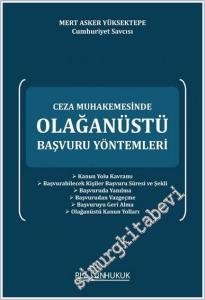 Ceza Muhakemesined Olağanüstü Başvuru Yöntemleri -        2023
