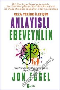 Ceza Yerine İletişim : Anlayışlı Ebeveynlik -        2025
