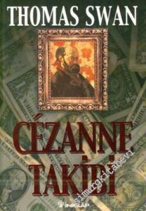 Cezanne Takibi -