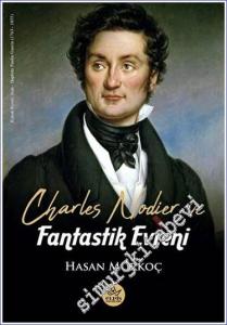 Charles Nodier ve Fantastik Evreni -        2023