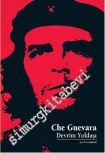 Che Guevara: Devrim Yoldaşı -