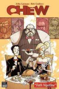 Chew 3: Tatlı Niyetine -