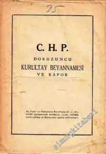CHP Dokuzuncu Kurultay Beyannamesi ve Raporu -        1951