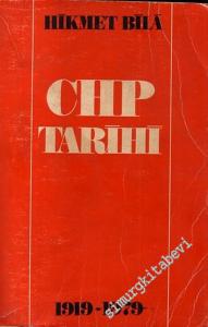 CHP Tarihi: 1919 - 1979 -        1979