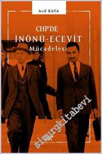 CHP'de İnönü - Ecevit Mücadelesi -        2023
