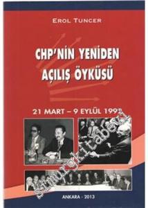 CHP'nin Yeniden Açılış Öyküsü: 21 Mart - 9 Eylül 1992 -