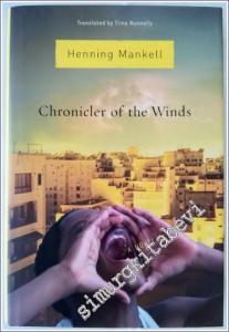 Chronicler of the Winds : A Novel -        2006