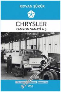 Chrysler Kamyon Sanayi A.Ş. (1962-2002) Fargo Dodge ve Desoto -        2021