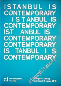 Cİ - Contemporary İstanbul 11, 2016 [Fuar Katalog] : November 3-6 Kasım 2016 -        2016
