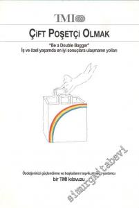 Çift Poşetçi Olmak “ Be a Double Bagger “ İş ve Özel Yaşamda En İyi Sonuçlara Ulaşmanın Yolları -