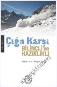 Çığa Karşı Bilinçli ve Hazırlıklı -        2025