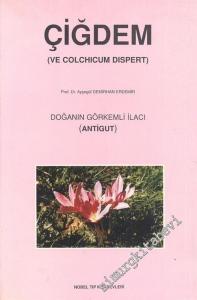 Çiğdem ( Ve Colchicum Dispert ), Doğanın Görkemli İlacı ( Antigut ) -        1999