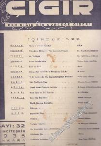 Çığır Gençlik, İlim, Fikir, Sanat ve Dava Mecmuası - Sayı: 32  3  3  İkinci Teşrin