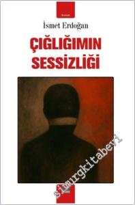 Çığlığımın Sessizliği -        2025