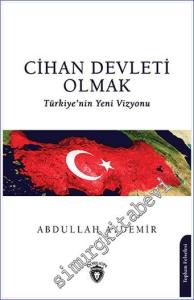 Cihan Devleti Olmak -        2022
