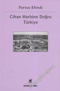 Cihan Harbine Doğru Türkiye -