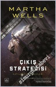 Çıkış Stratejisi : Katilbot Günlükleri 4 -        2020