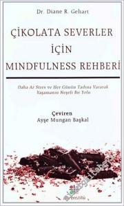 Çikolataseverler İçin Mindfulness Rehberi -        2025