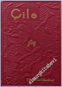 Çile (Hatıra Baskı) CİLTLİ -