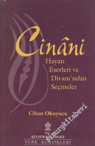 Cinani - Hayatı Eserleri ve Divanı'ndan Seçmeler -