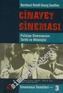 Cinayet Sineması : Polisiye Sinemasının Tarihi ve Mitolojisi -        1997