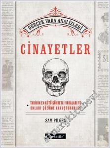 Cinayetler: Tarihin En Kötü Şöhretli Vakaları ve Onları Çözüme Kavuşturanlar -        2025