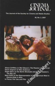 Cinema Journal - Volume: 46 / No: 2, 2007