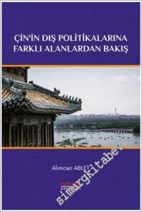 Çin'in Dış Politikalarına Farklı Alanlardan Bakış -        2021