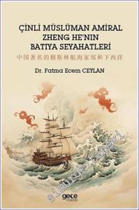 Çinli Müslüman Amiral Zheng He'nın Batıya Seyahatleri -        2023