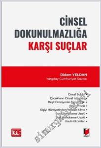 Cinsel Dokunulmazlığa Karşı Suçlar -        2024