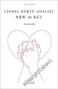 Cinsel Dürtü Analizi : Aşk ve Acı -        2025
