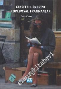 Cinsellik Üzerine Toplumsal Fragmanlar -