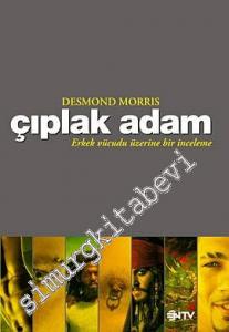 Çıplak Adam Erkek Vücudu Üzerine Bir İnceleme -