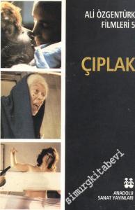 Çıplak: Ali Özgentürk Filmleri 5 -        1996