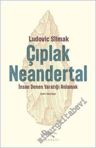 Çıplak Neandertal : İnsan Denen Yaratığı Anlamak -        2025
