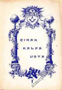 Çırak, Kalfa, Usta -        1973