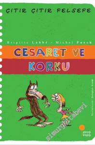 Çıtır Çıtır Felsefe 11: Cesaret ve Korku -