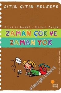 Çıtır Çıtır Felsefe 19: Zaman Çok ve Zaman Yok -        2021