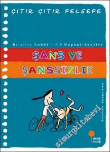 Çıtır Çıtır Felsefe 31: Şans ve Şanssızlık -        2021