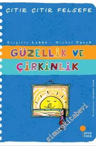 Çıtır Çıtır Felsefe 5: Güzellik ve Çirkinlik -        2021