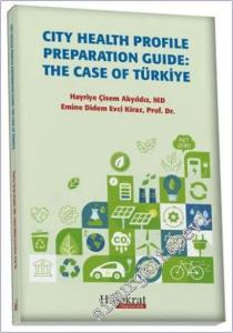 City Health Profile Preparation Guide Türkiye Example -        2025