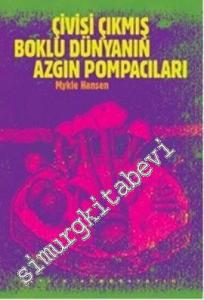 Çivisi Çıkmış Boklu Dünyanın Azgın Pompacıları -
