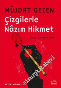 Çizgilerle Nazım Hikmet -