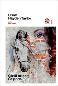 Çizili Atların Peşinde -        2024